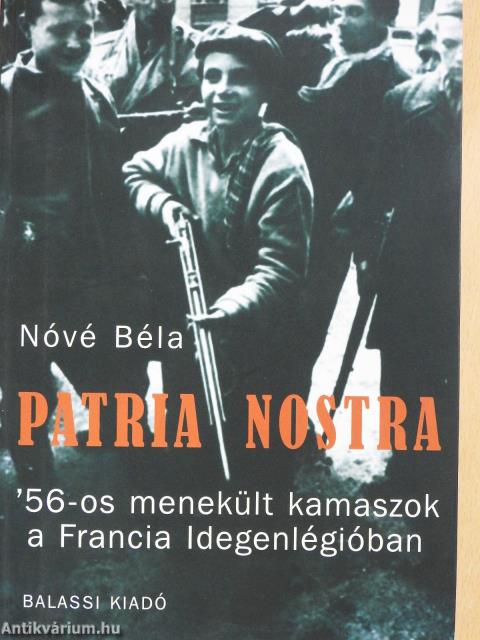 Patria Nostra (dedikált példány)