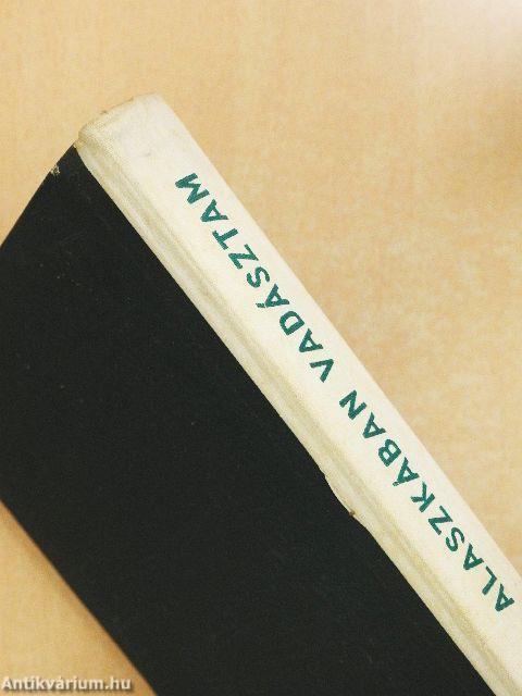 Alaszkában vadásztam