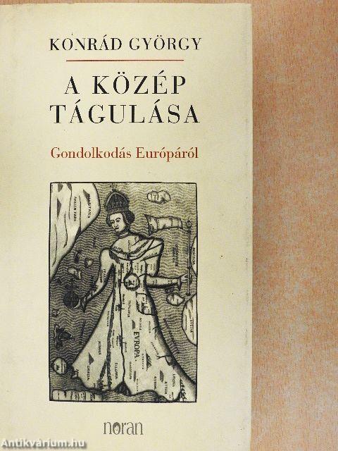 A közép tágulása