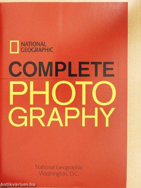 National Geographic Complete Photography