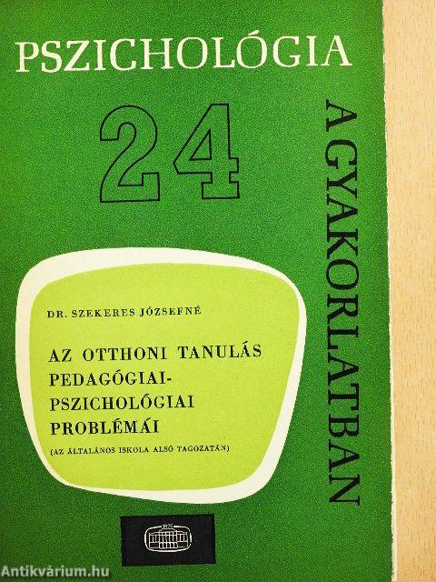 Az otthoni tanulás pedagógiai-pszichológiai problémái