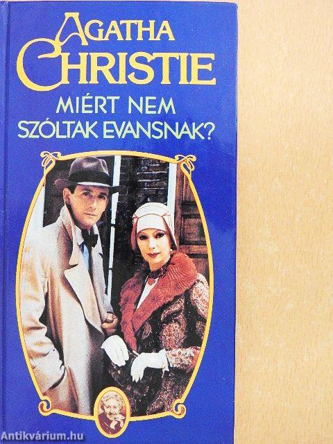 Miért nem szóltak Evansnak?