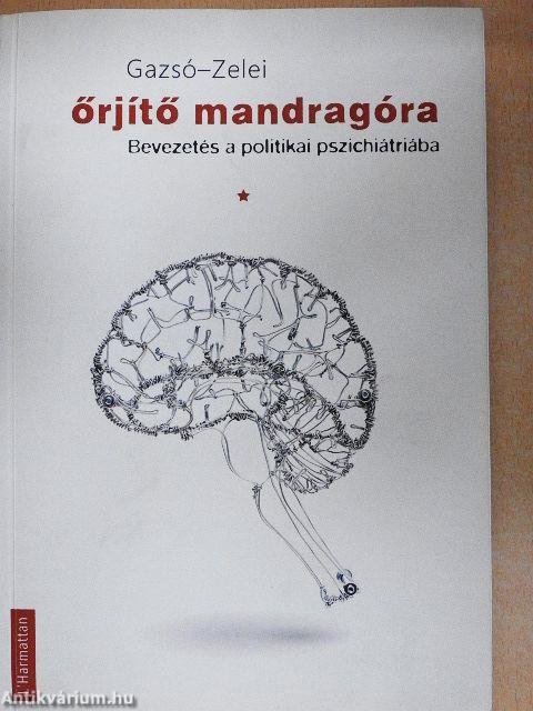 Őrjítő mandragóra