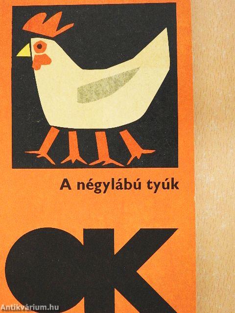 A négylábú tyúk