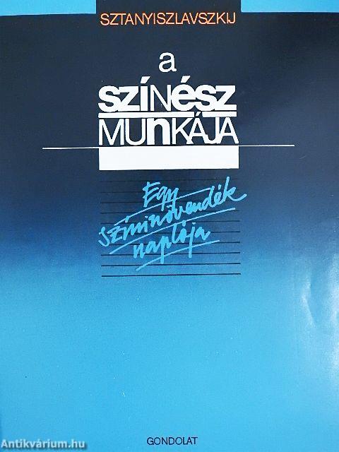 A színész munkája