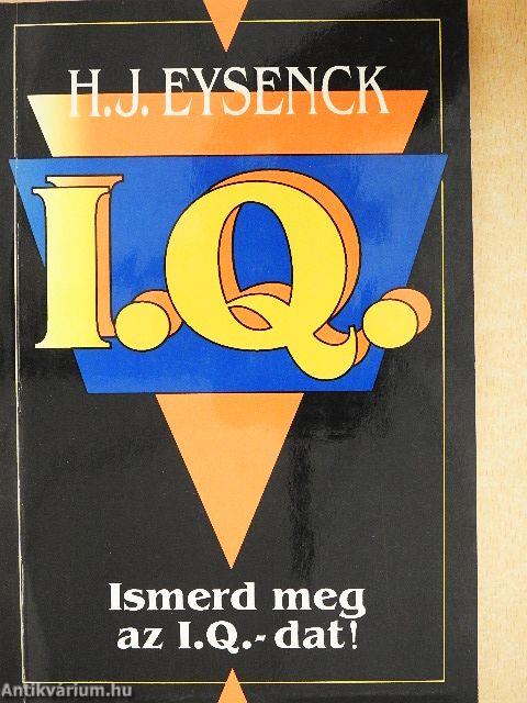 Ismerd meg az I. Q.-dat!