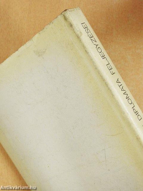 Egy diplomata feljegyzései