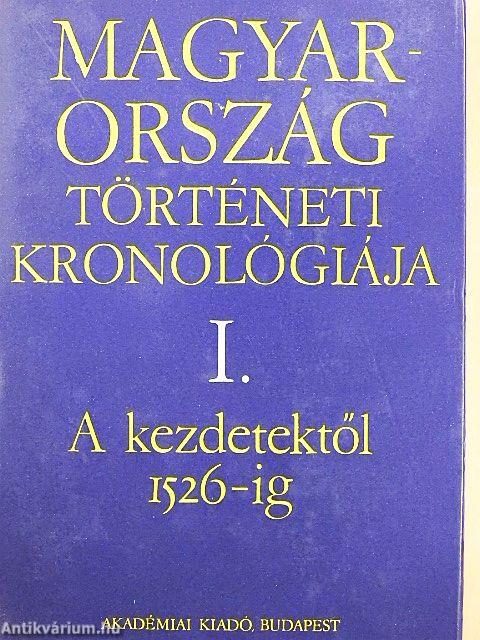 Magyarország történeti kronológiája I-IV.