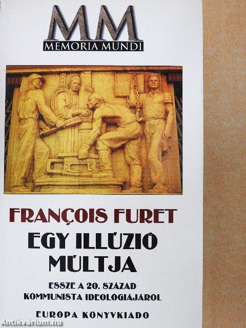 Egy illúzió múltja