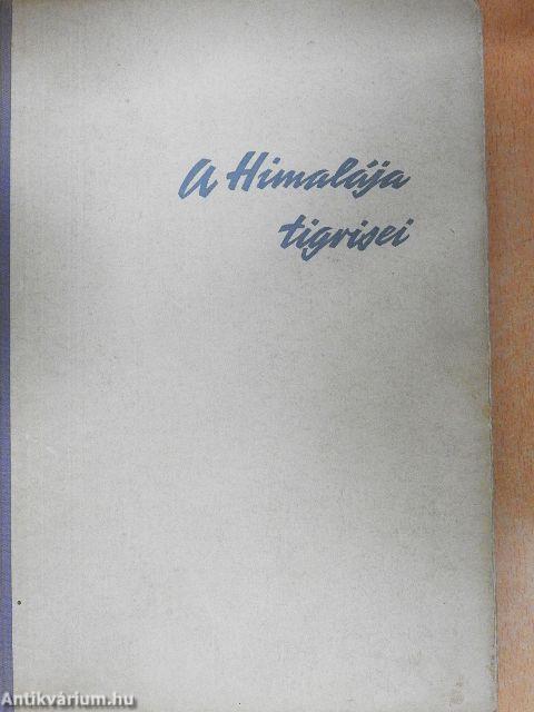 A Himalája tigrisei