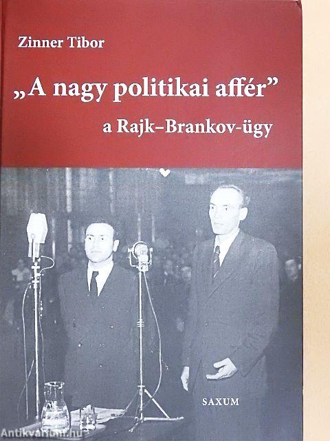 "A nagy politikai affér" I.