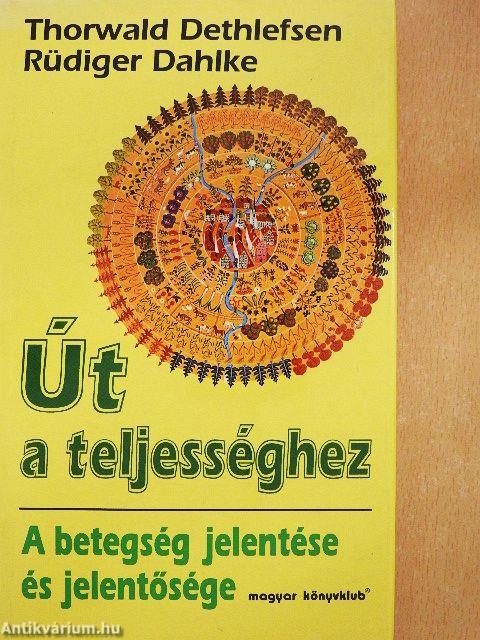 Út a teljességhez