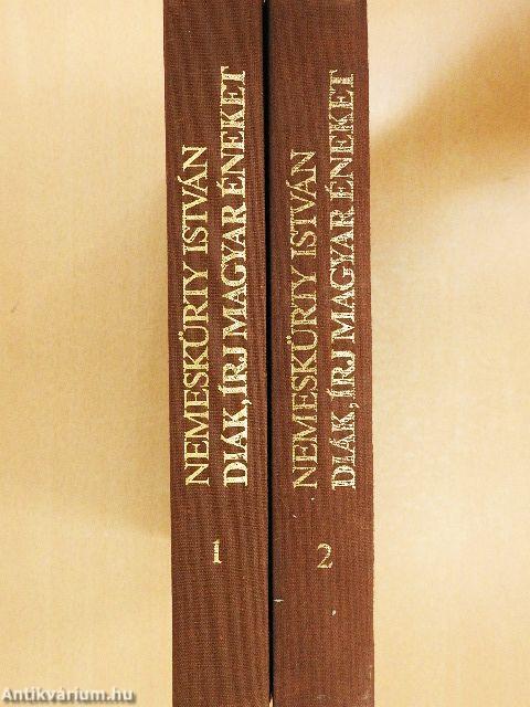 Diák, írj magyar éneket 1-2.