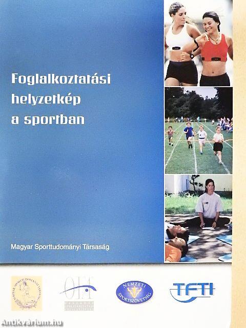 Foglalkoztatási helyzetkép a sportban