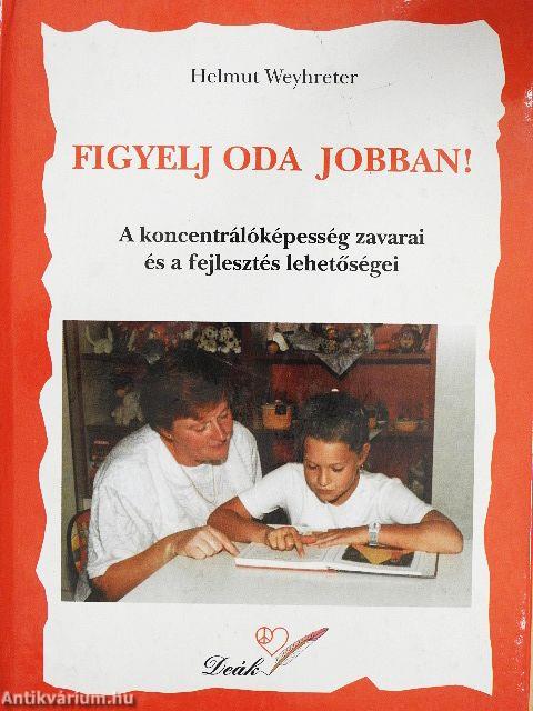 Figyelj oda jobban!