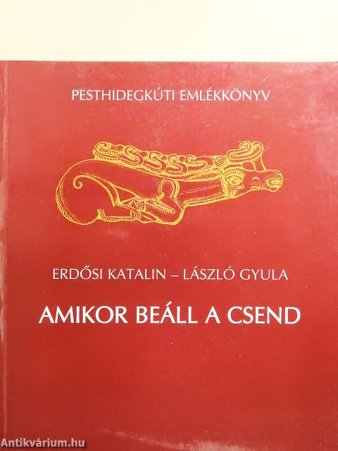 Amikor beáll a csend (dedikált példány)