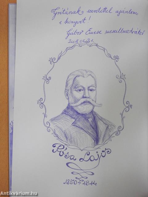 Pósa bácsi legszebb verses meséi - Állatmesék (dedikált példány)