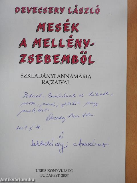 Mesék a mellényzsebemből (kétszeresen dedikált példány)