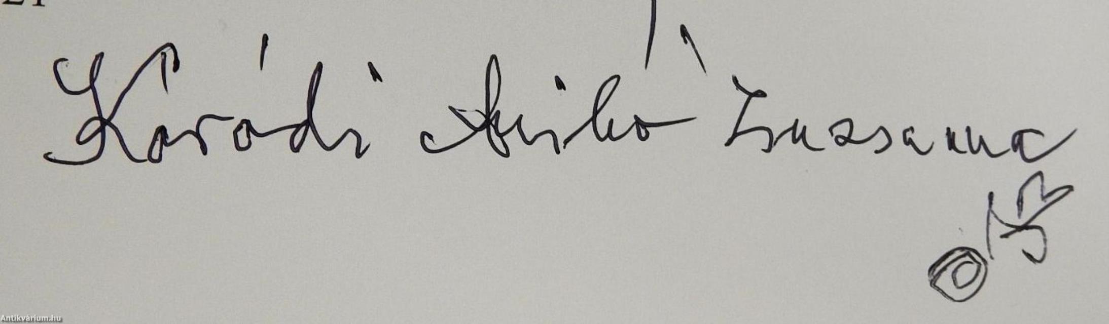 Küry Klára azt üzente... (dedikált példány)