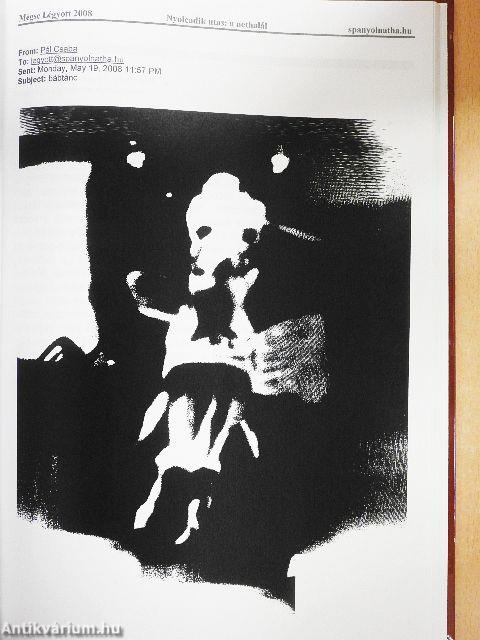 Mégse légyott 2008.