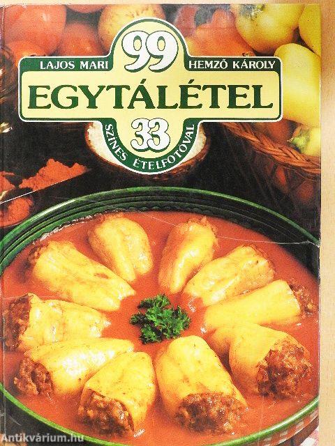 99 egytálétel 33 színes ételfotóval