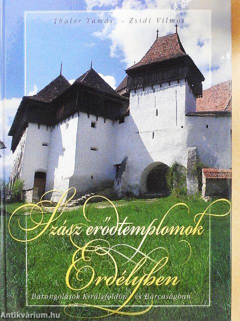 Szász erődtemplomok Erdélyben