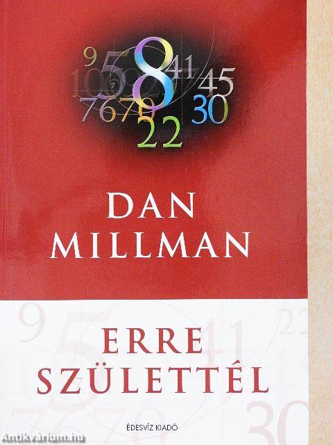 Erre születtél