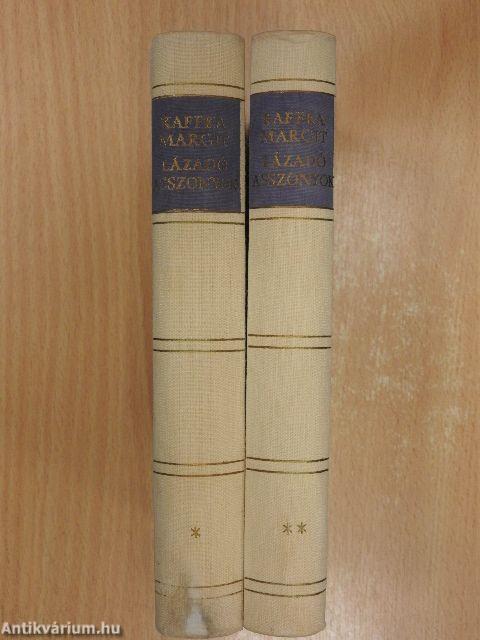 Lázadó asszonyok I-II.