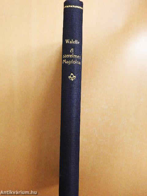 A szerelmes Magdolna