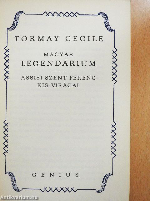 Magyar Legendárium/Assisi Szent Ferenc kis virágai