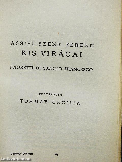 Magyar Legendárium/Assisi Szent Ferenc kis virágai