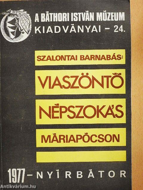 Viaszöntő népszokás Máriapócson