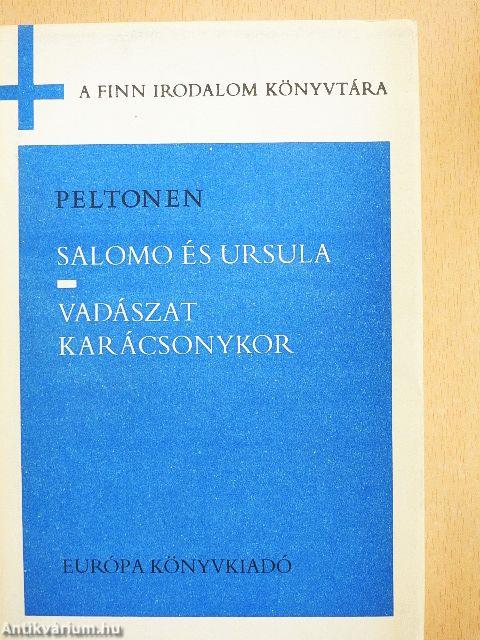Salomo és Ursula/Vadászat Karácsonykor
