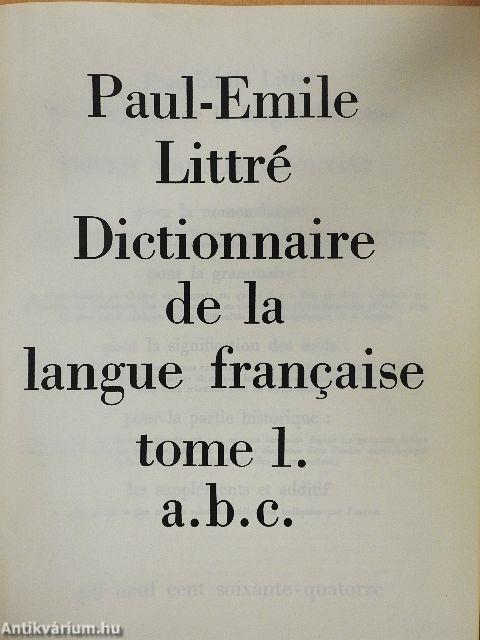 Dictionnaire de la langue francaise 1-4.