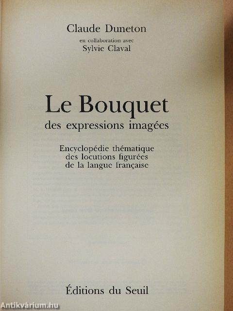 Le Bouquet des expressions imagées