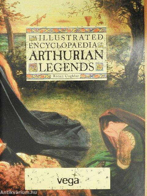 The Illustrated Encyclopaedia of Arthurian Legends