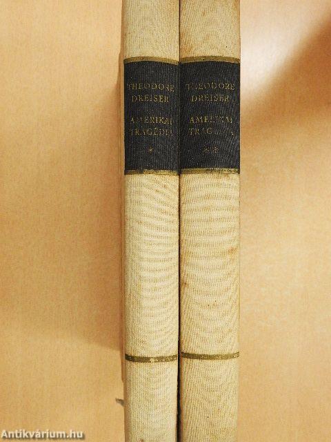 Amerikai tragédia I-II.