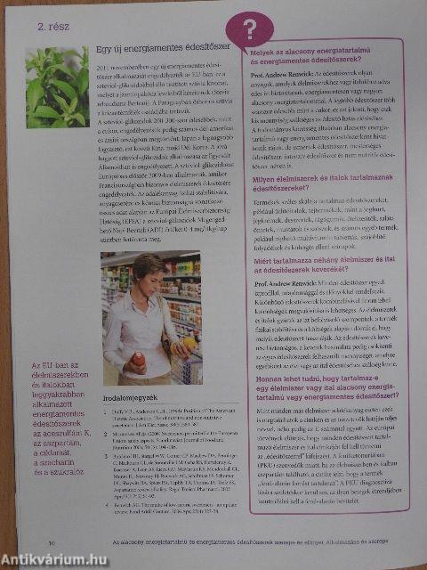 Az alacsony energiatartalmú és energiamentes édesítőszerek szerepe és előnyei