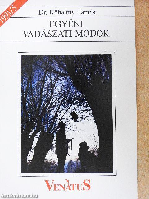 Egyéni vadászati módok