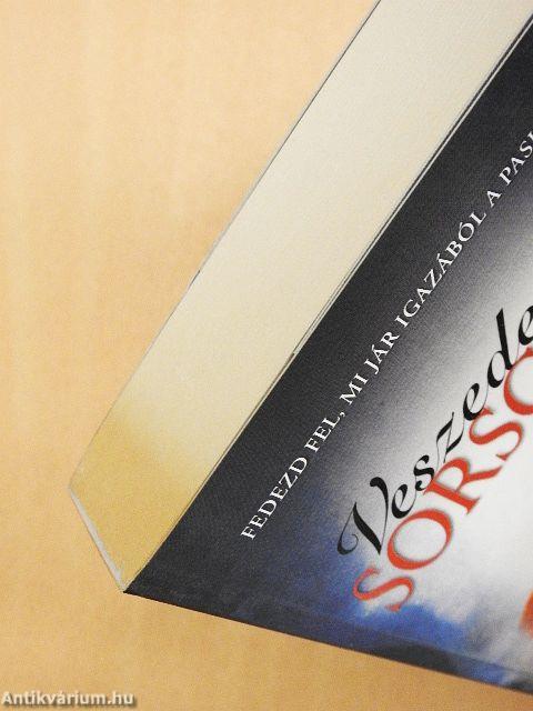 Veszedelmes sorscsapás