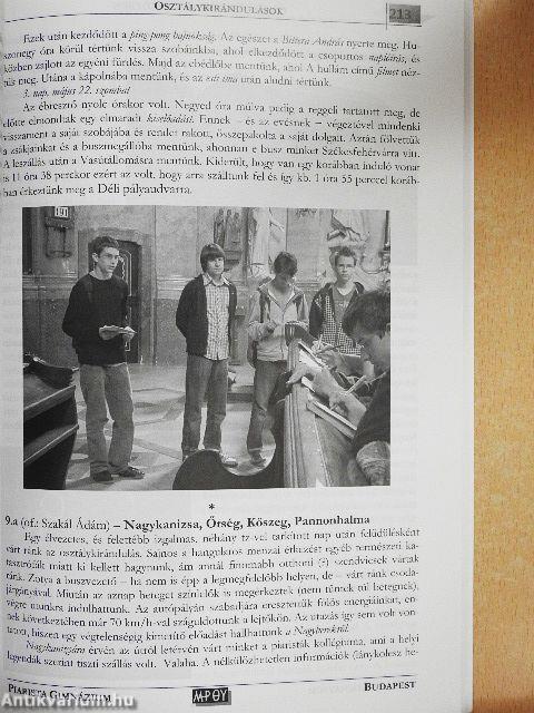 A Budapesti Piarista Gimnázium Évkönyve a 2009/2010. iskolai tanévről az iskola fennállásának 293. évében