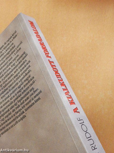 A kialkudott forradalom