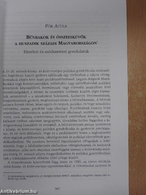 Bűnbakok és összeesküvők a huszadik századi Magyarországon