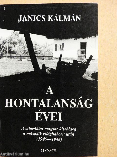 A hontalanság évei