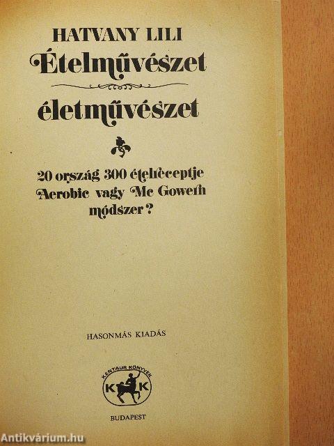 Ételművészet, életművészet