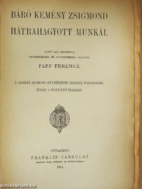 Báró Kemény Zsigmond hátrahagyott munkái