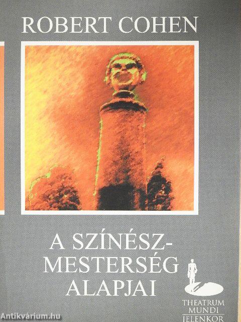 A színészmesterség alapjai