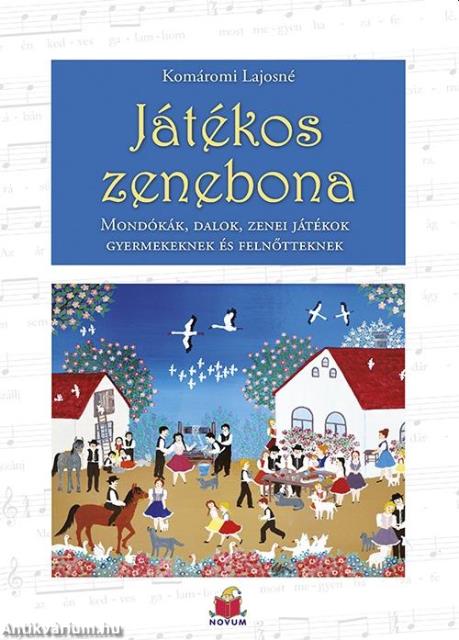 Játékos zenebona - Mondókák, dalok, zenei játékok