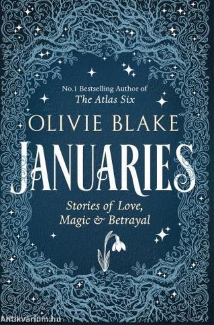 Januaries: Stories of Love, Magic & Betrayal