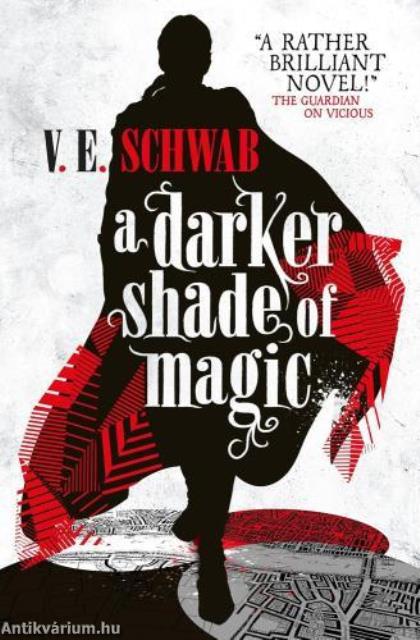 A Darker Shade of Magic (Shades of Magic Series, Book 1)